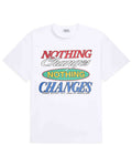 Nothing Changes Tee